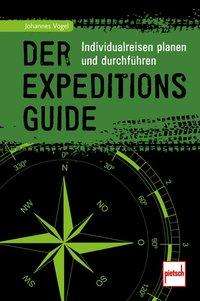 Cover for Vogel · Der Expeditions-Guide (Bok)