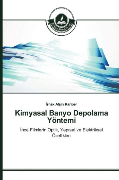 Cover for Kariper · Kimyasal Banyo Depolama Yontemi (Paperback Book) (2015)