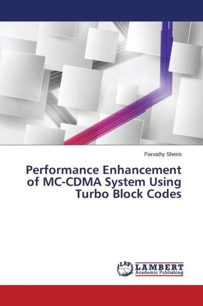 Cover for Parvathy Sherin · Performance Enhancement of Mc-cdma System Using Turbo Block Codes (Taschenbuch) (2014)