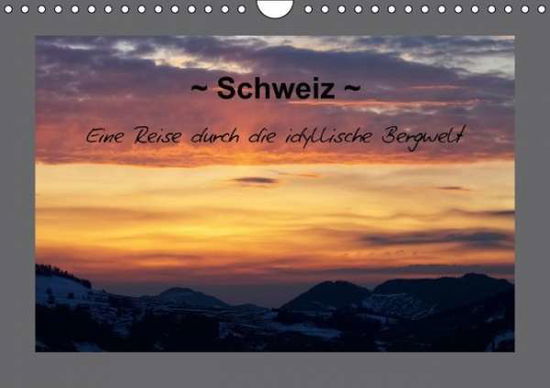 Cover for Schänzer · Schweiz - Eine Reise durch die (Book)