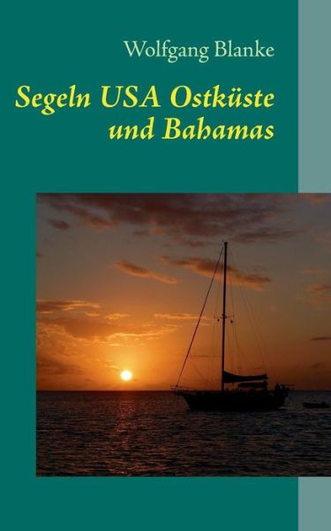 Cover for Wolfgang Blanke · Segeln (Paperback Book) [German edition] (2013)