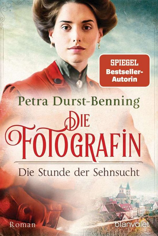 Cover for Petra Durst-Benning · Die Fotografin - Die Stunde der Sehnsucht (Paperback Book) (2021)