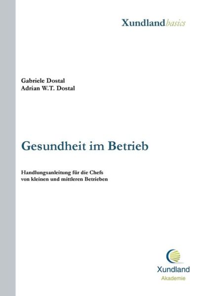 Cover for Gabriele Dostal · Gesundheit Im Betrieb (Paperback Book) (2015)