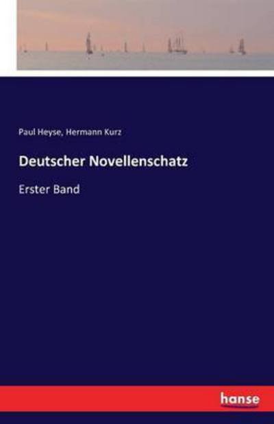 Cover for Paul Heyse · Deutscher Novellenschatz: Erster Band (Paperback Book) (2016)