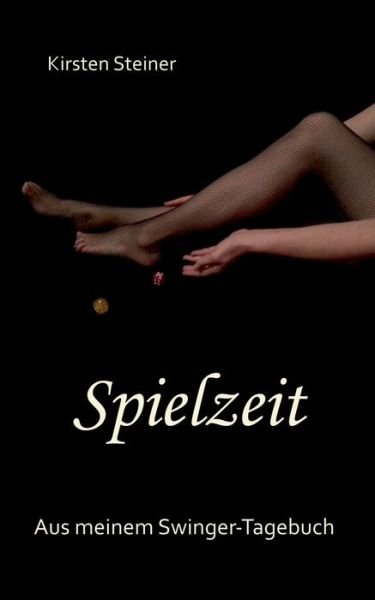 Cover for Steiner · Spielzeit (Book) (2021)