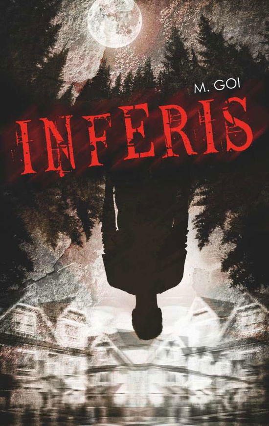 Cover for Michele Goi · Inferis (Taschenbuch) (2021)