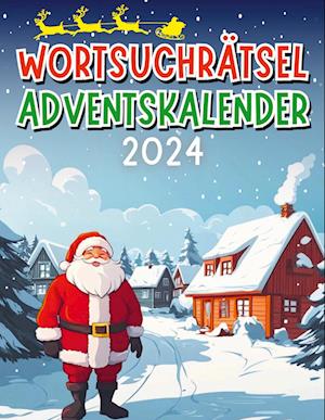 Cover for Rätselkönig Verlag · Wortsuchrätsel Adventskalender 2024 (Book) (2024)