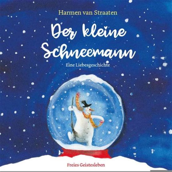 Cover for Straaten · Der kleine Schneemann (Book)