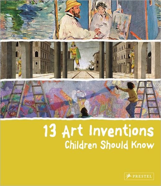 Cover for Florian Heine · 13 Art Inventions Children Should Know - 13 Children Should Know (Innbunden bok) (2011)