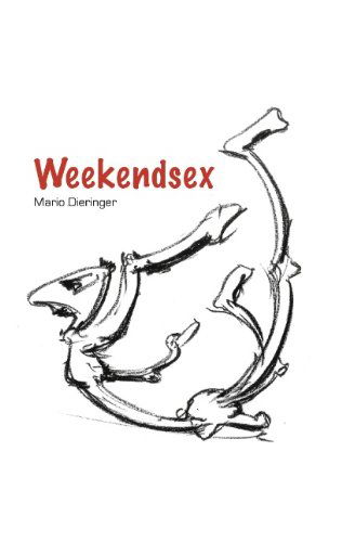Cover for Mario Dieringer · Weekendsex (Paperback Book) [German edition] (2008)