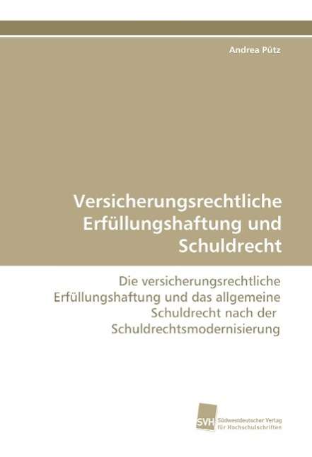 Cover for Pütz · Versicherungsrechtliche Erfüllungs (Book)