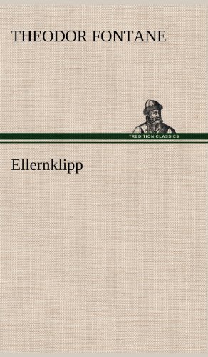 Cover for Theodor Fontane · Ellernklipp (Hardcover bog) [German edition] (2012)