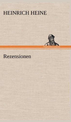 Cover for Heinrich Heine · Rezensionen (Hardcover Book) [German edition] (2012)