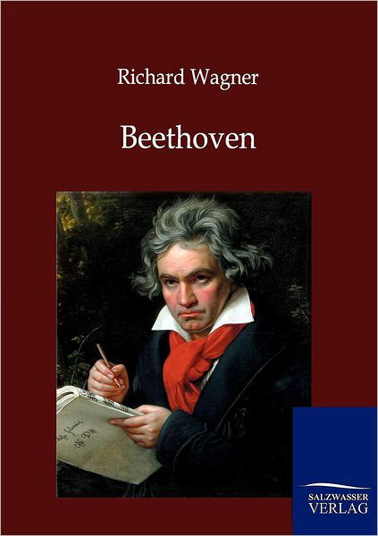 Cover for Wagner, Richard (Princeton Ma) · Beethoven (Paperback Bog) [German edition] (2012)