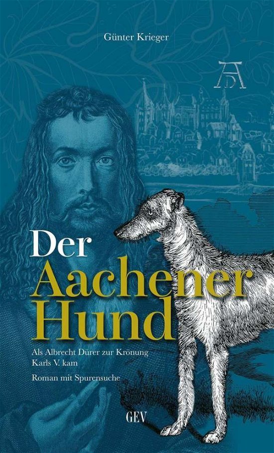 Cover for Krieger · Der Aachener Hund (Buch)