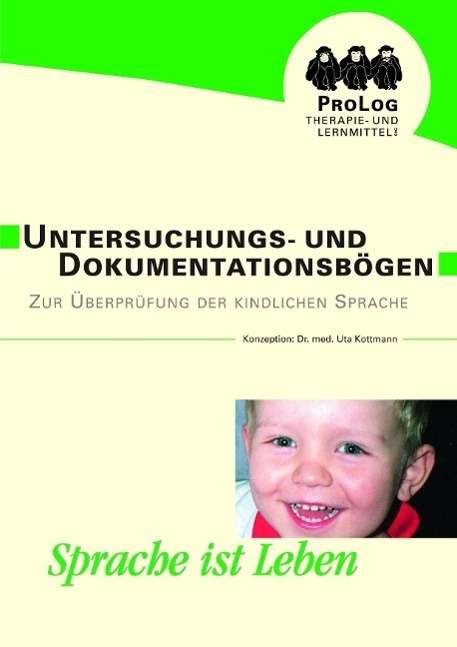 Cover for Uta Kottmann · Untersuchungs- und Dokumentationsbögen zur Überprüfung der kindlichen Sprache (Paperback Bog)