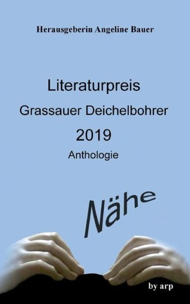 Cover for Bauer · Literaturpreis Grassauer Deichelb (Book) (2019)