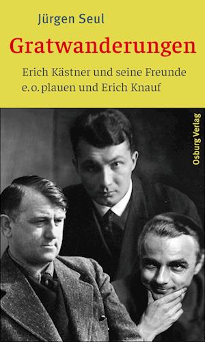 Gratwanderungen - Jürgen Seul - Książki - Osburg Verlag - 9783955103606 - 28 października 2024