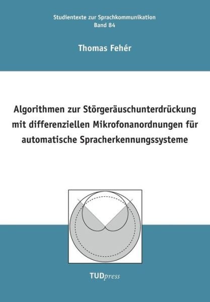 Cover for Fehér · Algorithmen zur Störgeräuschunter (Book) (2016)