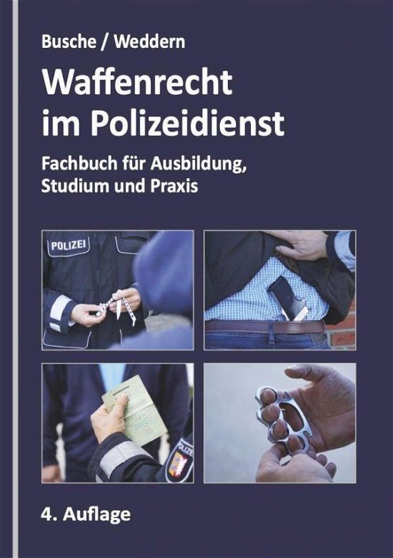Cover for Busche · Waffenrecht im Polizeidienst (N/A)