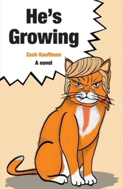 Cover for Zach Kauffman · He's Growing (Book) (2020)