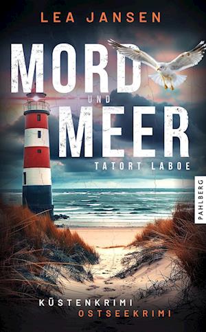 MORD UND MEER Tatort Laboe - Lea Jansen - Books - Pahlberg Verlag - 9783988451606 - May 30, 2024