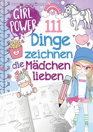 Cover for Bravo Birgit · 111 Dinge zeichnen lernen, die Mädchen lieben: Einfach Schritt für Schritt (Book) (2024)