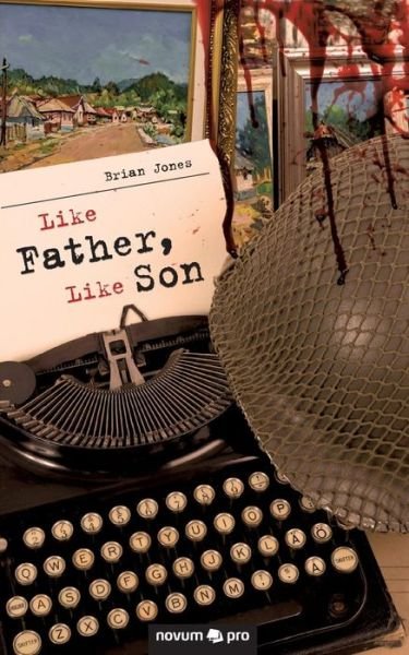 Cover for Brian Jones · Like Father, Like Son (Paperback Bog) (2019)