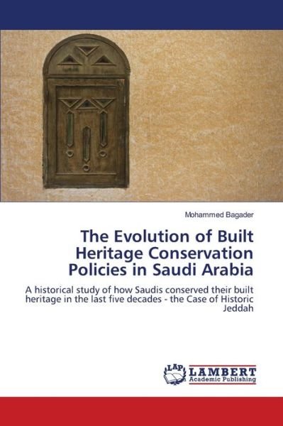 Cover for Bagader · The Evolution of Built Heritage (Book) (2019)
