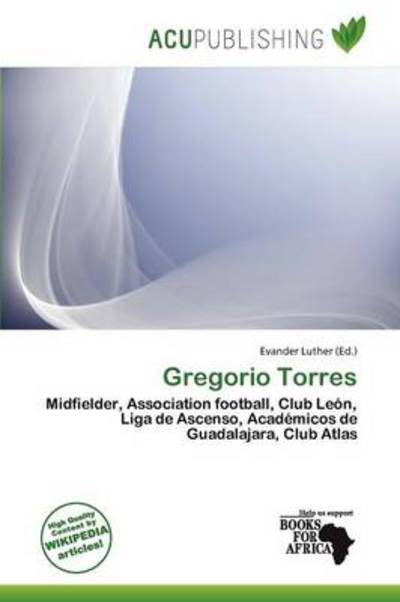 Cover for Evander Luther · Gregorio Torres (Book) (2011)