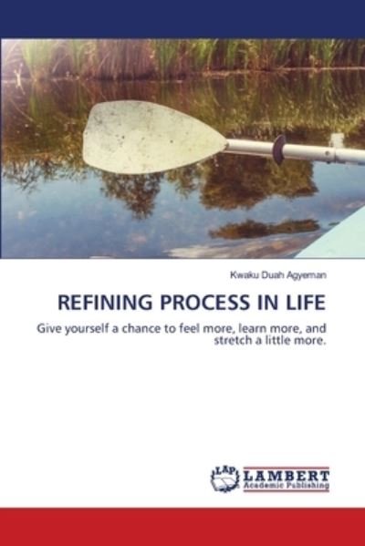 Cover for Agyeman · Refining Process in Life (Bok) (2020)