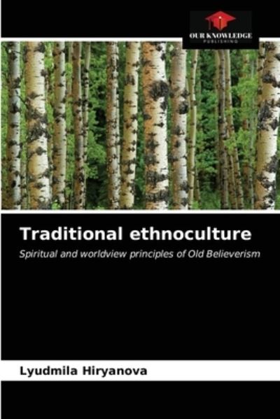 Cover for Lyudmila Hiryanova · Traditional ethnoculture (Paperback Book) (2021)