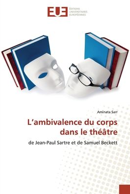 Cover for Aminata Sarr · L'ambivalence du corps dans le théâtre (Paperback Book) (2022)