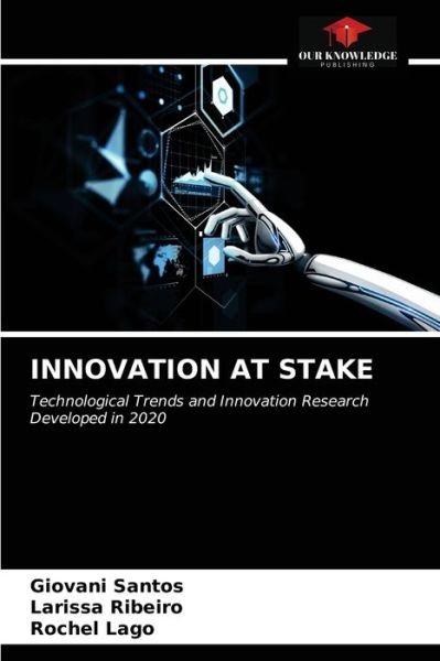 Cover for Giovani Santos · Innovation at Stake (Paperback Book) (2021)