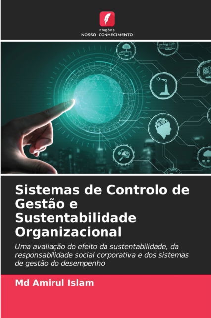 Cover for Amirul Islam · Sistemas de Controlo de Gestao e Sustentabilidade Organizacional (Paperback Book) (2021)