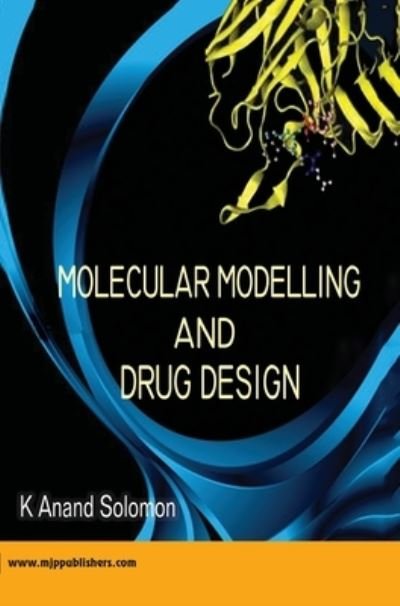 Cover for K. Anand Solomon · Molecular Modelling and Drug Design (Paperback Book) (2021)