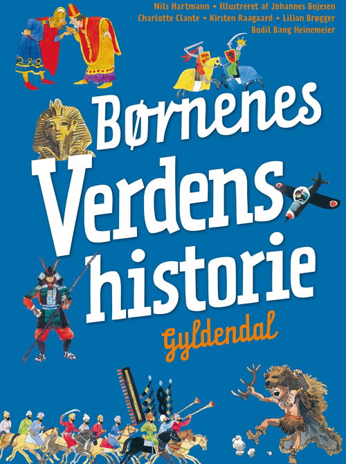 Cover for Nils Hartmann · Historiebøger til børn: Børnenes Verdenshistorie (Gebundesens Buch) [4. Ausgabe] [Indbundet] (2013)