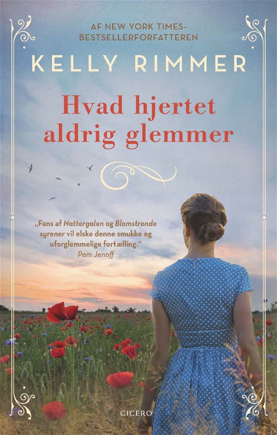 Cover for Kelly Rimmer · Hvad hjertet aldrig glemmer (Bound Book) [1er édition] (2022)