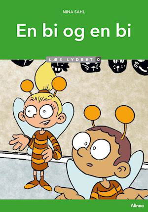 Cover for Nina Sahl · Læs lydret: En bi og en bi, Læs lydret 0 (Bound Book) [1.º edición] (2024)