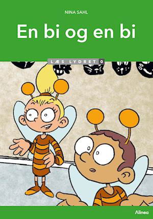 Cover for Nina Sahl · Læs lydret: En bi og en bi, Læs lydret 0 (Gebundesens Buch) [1. Ausgabe] (2024)