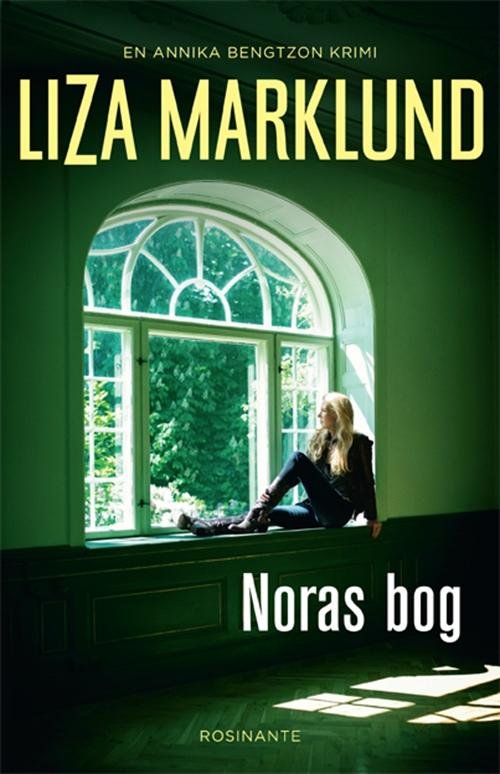 Cover for Liza Marklund · Noras bog (Sewn Spine Book) [1e uitgave] (2013)