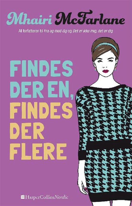 Cover for Mhairi McFarlane · Den om Edie: Findes der en, findes der flere (Paperback Book) [2nd edition] (2018)