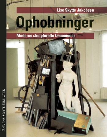 Lise Skytte Jakobsen · Rævens sorte bibliotek.: Ophobninger (Sewn Spine Book) [1. wydanie] (2005)