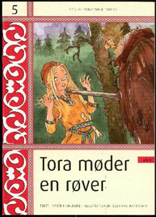 Cover for Kirsten Ahlburg · Tora møder en røver (Book) [1th edição] (2010)