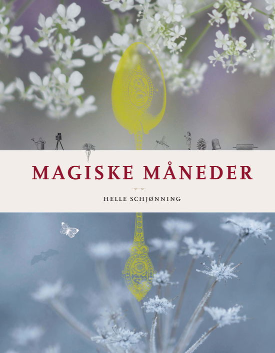 Helle Schjønning · Magiske måneder (Inbunden Bok) [1:a utgåva] [Hardback] (2011)