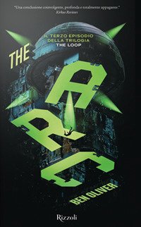 Cover for Oliver Benjamin · The Arc. The Loop (Bog)