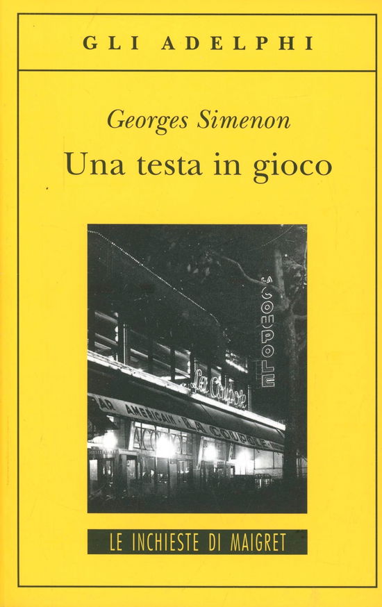 Cover for Georges Simenon · Una Testa In Gioco (Bog)