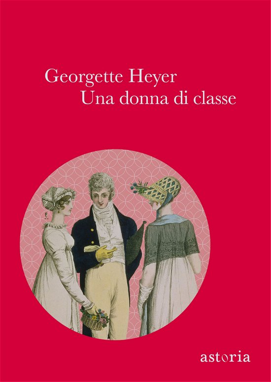 Cover for Georgette Heyer · Una Donna Di Classe. Ediz. Integrale (Book)