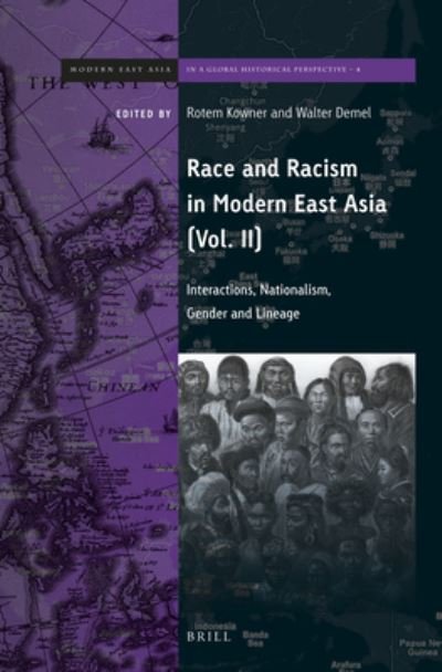 Cover for Rotem Kowner · Race and Racism in Modern East Asia (Pocketbok) (2016)