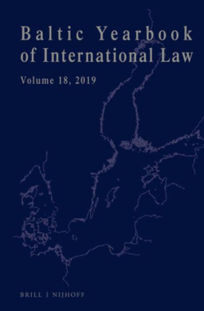 Cover for Lauri Mälksoo · Baltic Yearbook of International Law, Volume 18 (Hardcover Book) (2020)